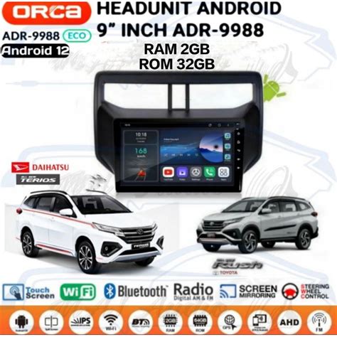 Jual Head Unit Android Orca Oem Toyota Rush Terios Now Layar