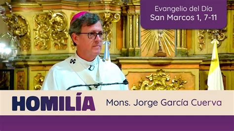 Homil A Mons Jorge Garc A Cuerva El Bautismo Del Se Or De Enero De