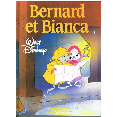 Livre Bernard Et Bianca Walt Disney