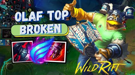 Olaf Top Realmente T Muito Forte Lol Wild Rift Olaf Gameplay