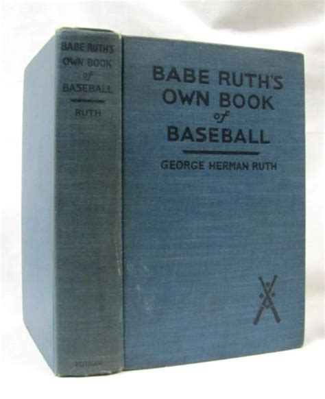 Babe Ruth S Own Book Of Baseball By Ruth George Herman GOOD HARD