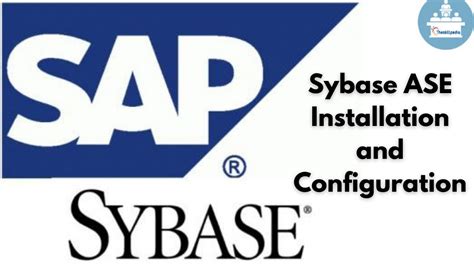 Sap Ase Sybase Ase Installation And Configuration Part Youtube