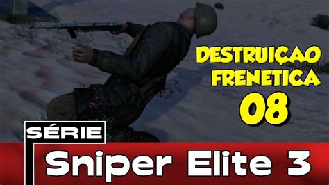 Sniper Elite 3 Detonado Coop Parte 8 Destruição Frenética [pt Br] Youtube