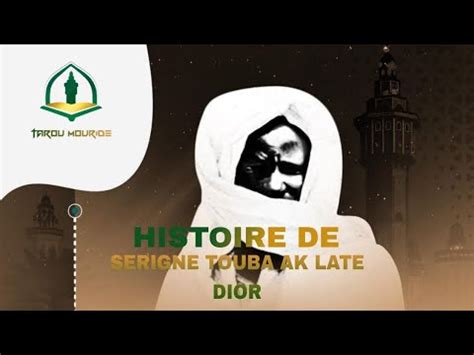 Histoire De Serigne Touba Ak Late Dior Youtube