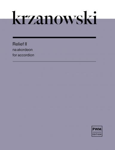 KRZANOWSKI ANDRZEJ Relief II Nuty Na Akordeon Polskie