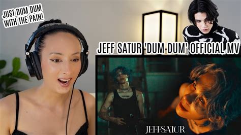 Jeff Satur Dum Dum ดมดม Official Music VideoREACTION YouTube