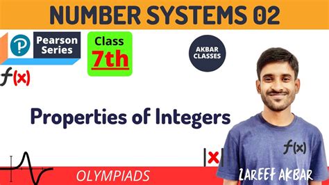 Class 7 Number Systems 02 Properties Of Integers Pearson Iit Foundation Youtube