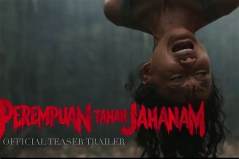 Sinopsis Film Perempuan Tanah Jahanam Film Horor Lain Garapan Joko