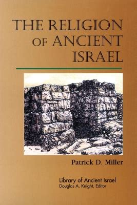 Religion of Ancient Israel by Patrick D. Miller - Paperback / softback