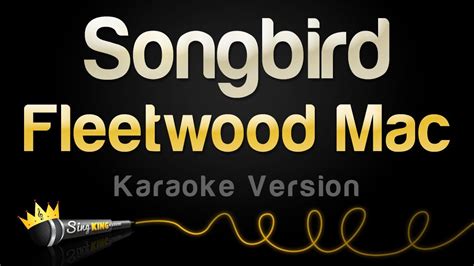 Fleetwood Mac Songbird Karaoke Version Youtube