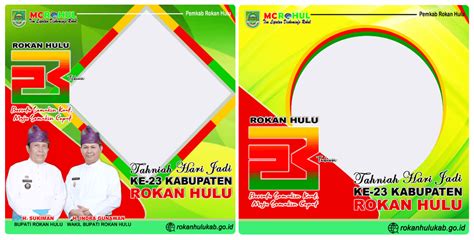 Ragam Twibbon HUT Kabupaten Rokan Hulu Ke 23 Tahun 2022 Waca Berita