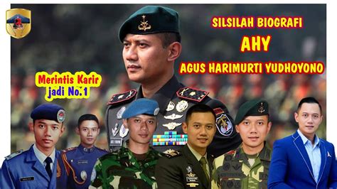 Silsilah Dan Biografi Agus Harimurti Yudhoyono Youtube