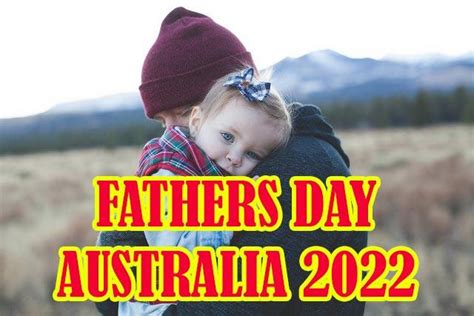 Fathers Day Australia 2022