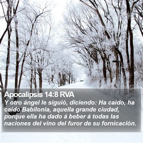 Apocalipsis 148 Rva Y Otro ángel Le Siguió Diciendo Ha Caído Ha