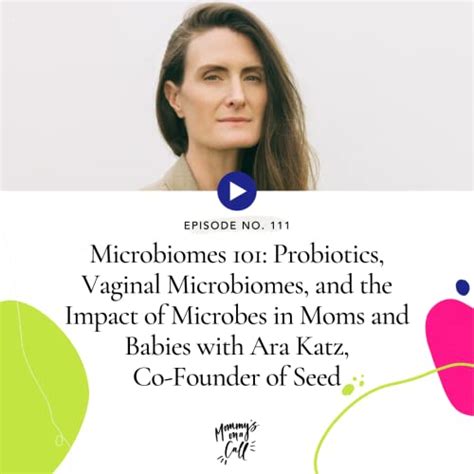 133 Improving Gut Health And Your Microbiome With Ara Katz Co Founder