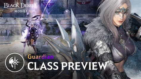 Guardian New Class Preview Black Desert Mobile Youtube