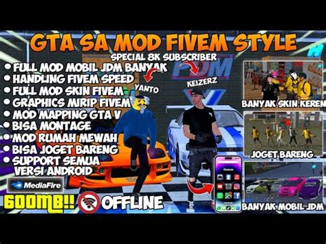 GTA SA MOD FIVEM STYLE YANTO KEIZERZ FULL MOD JDM DRIFT V10SPECIAL