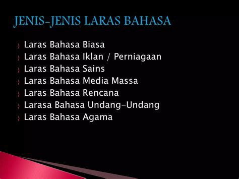 Jenis Jenis Dan Ciri Ciri Laras Bahasa Ppt