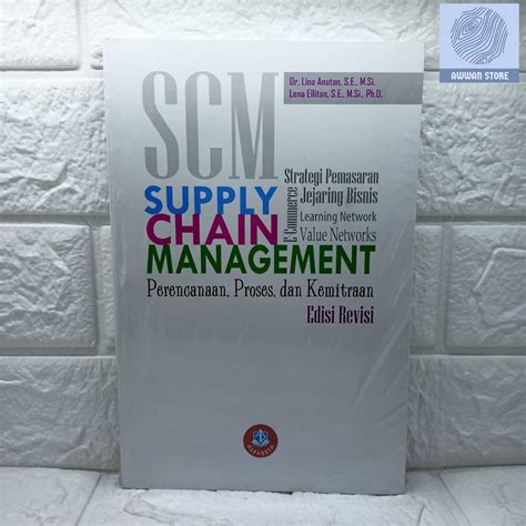 SCM Supply Chain Management Perencanaan Proses Kemitraan Lena Ellitan