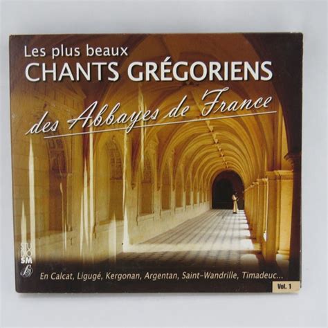 Cd Abbayes De France Le Plus Beaux Chants Gregoriens Meses Sin