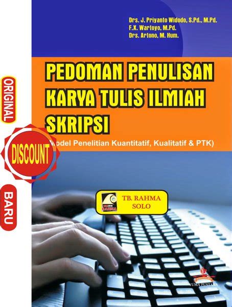 Jual Pedoman Penulisan Karya Tulis Ilmiah Skripsi Model Penelitian