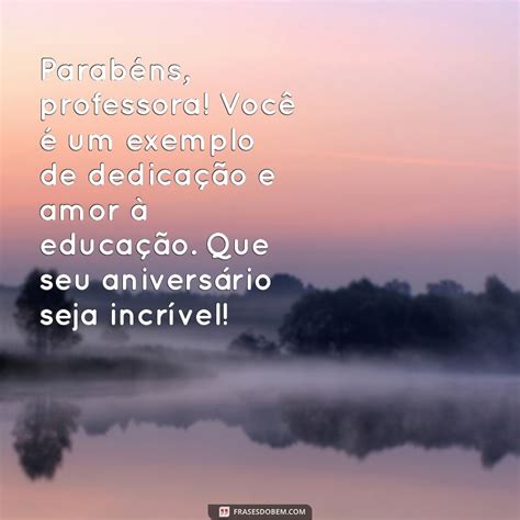 Frases De Aniversário Para Professores - 6