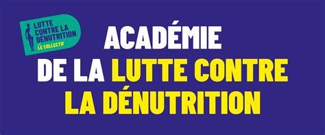 L Acad Mie De La Lutte Contre La D Nutrition Lutte Contre La D Nutrition