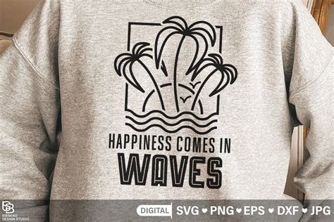 Happiness Comes In Waves Svg Tshirt Svg Graphic By Isbrand Creative