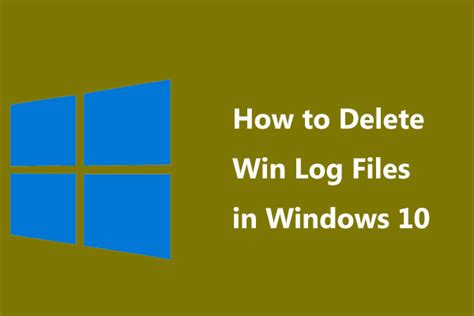 How To Delete App Log Files Windows 10 Hooks Thislem