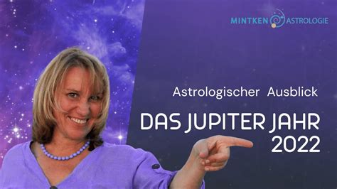 Jupiterjahr 2022 Astrologischer Ausblick Was Bringt Das Jahr 2022