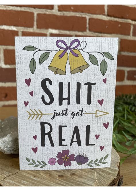 Greeting Card Shit Just Got Real Wedding Tangled Up In Hue