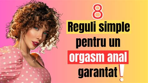 Deblocati Placerea Suprema 8 Reguli Simple Pentru Orgasme Anale Garantate Youtube