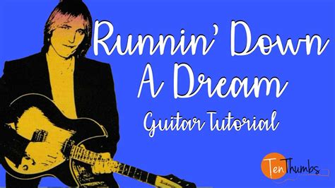 Runnin Down A Dream Tom Petty Easy Beginner Guitar Tutorial Youtube