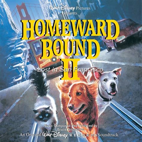 Homeward Bound 2: Soundtrack | DisneyLife PH