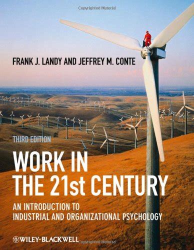 Work In The St Century An Introduction To Industrial And