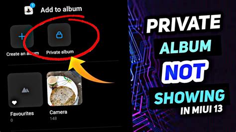 Mi Gallery Private Album Option Not Showing Miui Private Album Not