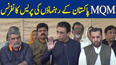 🔴live Mqm Leaders Crucial Press Conference In Karachi Dawn News Live Youtube