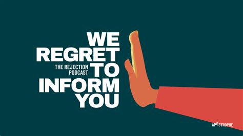 We Regret To Inform You: The Rejection Podcast - Apostrophe