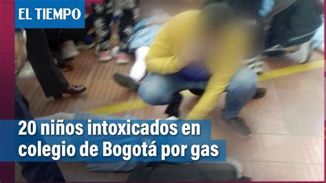 Ni Os Intoxicados En Un Colegio De Bogot Por Un Escape De Gas El