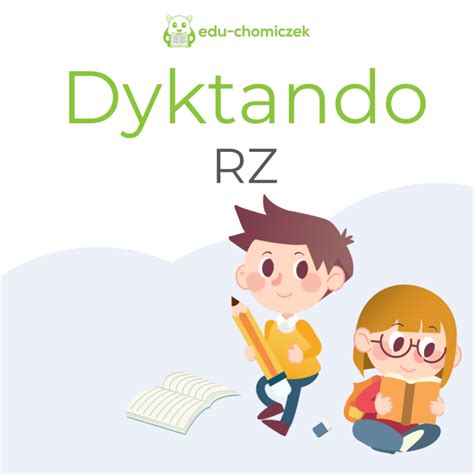 Darmowe Dyktando Klasa 3 4 Ortografia ż rz dyktando tekst z lukami