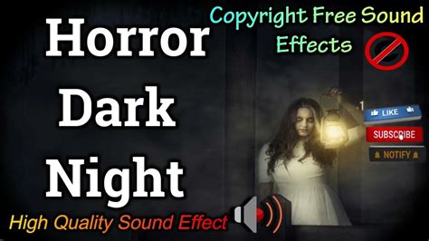 Horror Dark Night Sound Effect High Quality Horror Sound Ncs