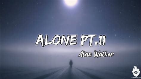 Alan Walker Ava Max Alone Pt Ll Lyrics Youtube