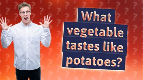 What Vegetable Tastes Like Potatoes YouTube