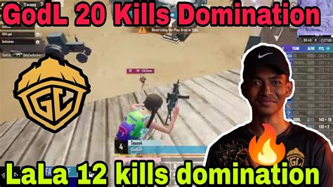 GodL 20 Kills Domination Clutchgod 12 Solo Kills Lala On Fire YouTube