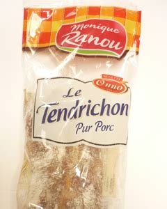 Le Tendrichon Pur Porc Monique Ranou Le Tendrichon Pur Maximag Fr