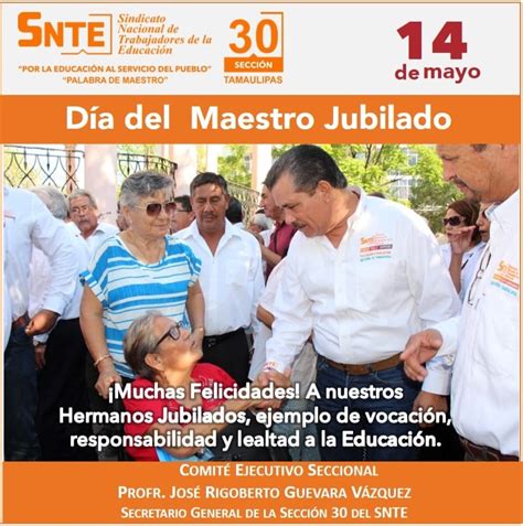 14 de mayo Día del Maestro Jubilado Sección 30 SNTE