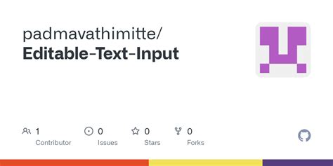 GitHub Padmavathimitte Editable Text Input