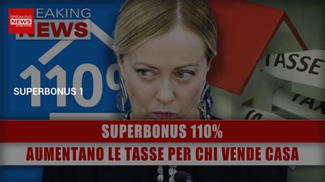 Superbonus 110 Aumentano Le Tasse Per Chi Vende Casa Video Dailymotion