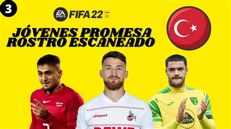 Jóvenes Promesa Turcos Con El Rostro Escaneado Fifa 22 Parte 3