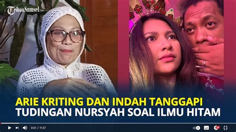 ARIE Kriting Dan Indah Permatasari Akhirnya Tanggapi Tudingan Nursyah